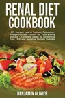 Renal Diet Cookbook - Benjamin Olivier - 9781774340431