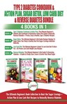 Type 2 Diabetes Cookbook & Action Plan, Sugar Detox, Low Carb Diet & Reverse Diabetes - 4 Books in 1 Bundle - Jennifer Louissa ; Simone Jacobs - 9781774350164