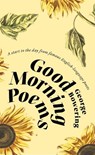 Good Morning Poems - George Bowering - 9781774390658