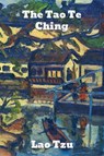The Tao Te Ching - Tzu Lao - 9781774415375