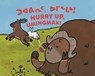 Hurry Up, Umingmak! - Rachel Rupke - 9781774502624