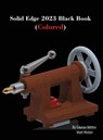 Solid Edge 2023 Black Book - Gaurav Verma ; Matt Weber - 9781774590867