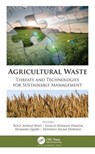 Agricultural Waste - Rouf Ahmad Bhat ; Khalid Rehman Hakeem ; Humaira Qadri - 9781774637852