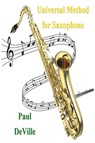 Universal Method for Saxophone - Paul Deville - 9781774640289