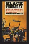 Black Thursday: The Story of the Schweinfurt Raid - Martin Caidin - 9781774640432