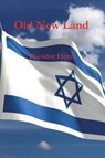 Old New Land (Altneuland) - Theodor Herzl - 9781774641781
