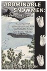 Abominable Snowmen - Ivan T. Sanderson - 9781774642603