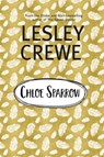 Chloe Sparrow - Lesley Crewe - 9781774711903