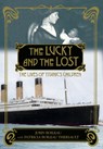 The Lucky and the Lost: The Lives of Titanic's Children - John Boileau - 9781774712689