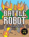 The Battle Robot Coloring Book - Engage Books - 9781774760086