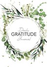 Daily Gratitude Journal - Blank Classics - 9781774760208