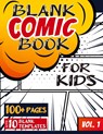 Blank Comic Book for Kids (Ages 4-8, 8-12) - Blank Classic - 9781774760819