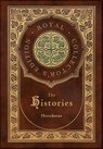 The Histories (Royal Collector's Edition) (Annotated) (Case Laminate Hardcover with Jacket) - Herodotus - 9781774761281