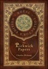 The Pickwick Papers (Royal Collector's Edition) (Case Laminate Hardcover with Jacket) - Charles Dickens - 9781774765777