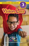 Vision Loss - Hannalora Leavitt ; Sarah Harvey - 9781774767887