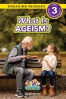 What is Ageism? - Sarah Harvey - 9781774768686