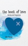 The Book of Love - BHANGU,  Mike - 9781774815403