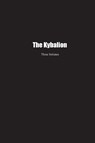The Kybalion - Three Initiates - 9781774817940