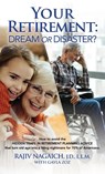 Your Retirement - Rajiv Nagaich - 9781774822517