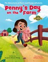 Penny's Day on the Farm - Eugenie Gloria Wong - 9781774822982