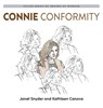 Connie Conformity - Kathleen Canova ; Janet Snyder - 9781774823064