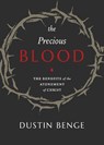 Precious Blood - Dustin Benge - 9781774840863