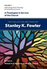 The Collected Writings of Stanley K. Fowler: Volume 1: Soteriology, Moral Theology & Contemporary Issues - Stanley K. Fowler - 9781774841600