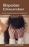 Bipolar Disorder - Brenda Carmichael - 9781774850923