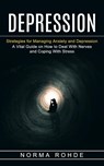 Depression - Norma Rohde - 9781774853481