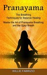 Pranayama - Willie Fabrizio - 9781774854860