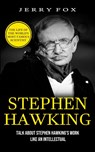 Stephen Hawking - Jerry Fox - 9781774855997