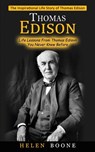 Thomas Edison - Helen Boone - 9781774857076