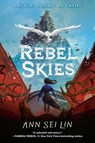 Rebel Skies - Ann Sei Lin - 9781774883983