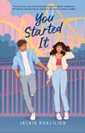 You Started It - Jackie Khalilieh - 9781774884751