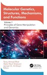 Molecular Genetics, Structures, Mechanisms, and Functions - Tariq Ahmad Bhat ; Abdul Rauf Shakoori ; Jameel M. Al-Khayri - 9781774918784