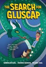 The Search for Gluscap - Brandon Mitchell - 9781774920510
