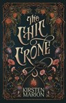 The Chic Crone - Kirsten Marion - 9781775034605