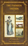 The Fashion Trends of Ackermann's Repository of Arts, Literature, Commerce, Etc. - Katie Popova - 9781775065463
