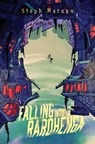Falling into Rarohenga - Steph Matuku - 9781775506232