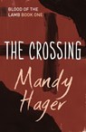 The Crossing - Mandy Hager - 9781775535355