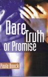 Dare Truth or Promise - Paula Boock - 9781775535362