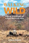 Walking Wild - Jose A. Neves - 9781776433162