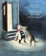 The Tale of the Tiny Man - Barbro Lindgren - 9781776574094