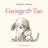 George and Tao - Claude K. Dubois - 9781776575251
