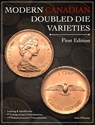 Modern Canadian Doubled Die Varieties - First Edition - John O'Connor - 9781777088811