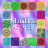 Mandalas for Any Mood - Alex Williams - 9781777151898