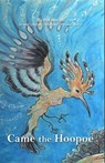 Came the Hoopoe - Arianit Werth ; Anton Werth ; Xherdan Werth ; Ysobel Werth - 9781777495930