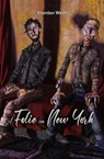 A Folie in New York - Xherdan Werth - 9781777495954