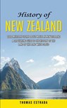 History of New Zealand - Thomas Estrada - 9781778146275
