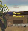Desert Flowers - Jairo Buitrago - 9781778400124